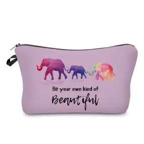 Be Your Own Kind of Beautiful Pouch